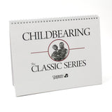 Childbearing: The Classic Series Desk Version Flip Chart - Buy Medical Supplies Online Canada